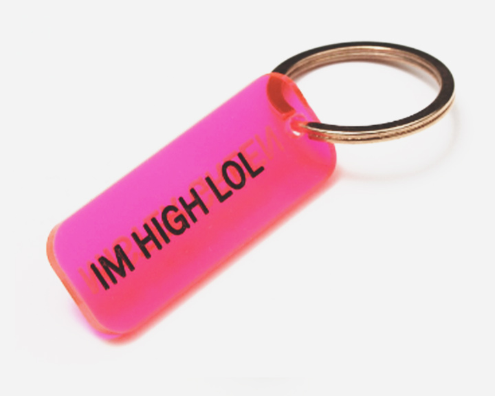 I'm High LOL Key Label Een roze sleutelhanger met de tekst