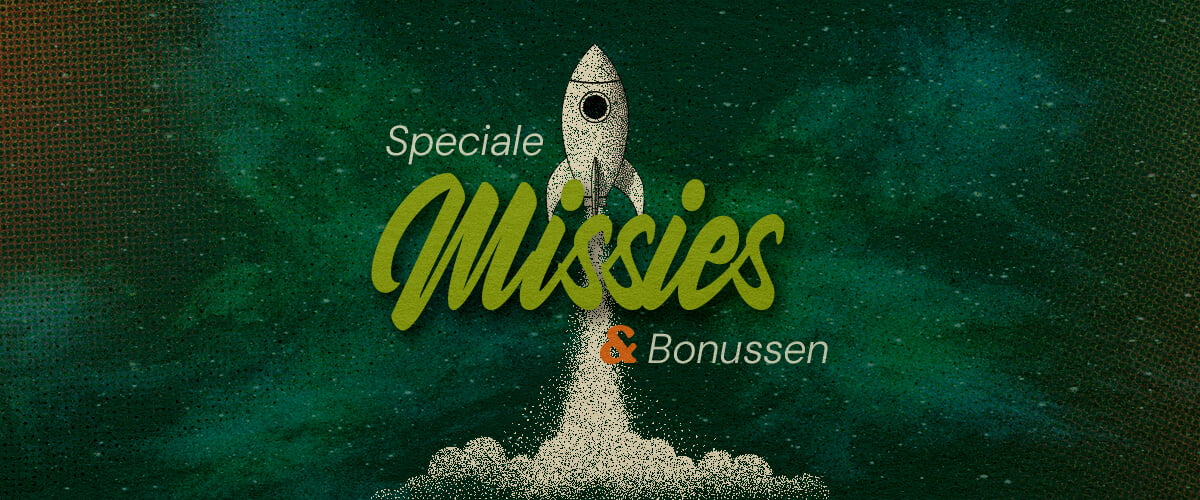 Aankondiging van Speciale Missies en Bonussen Een illustratie van een raket die de ruimte in schiet met de tekst
